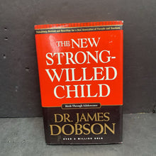 Load image into Gallery viewer, The New Strong-Willed Child: Birth Through Adolescence (James Dobson) -nursery parenting hardcover
