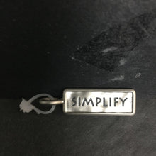 Load image into Gallery viewer, &quot;Simplify&quot;
