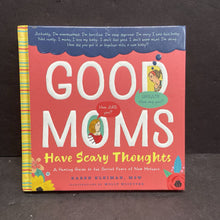 Load image into Gallery viewer, [NEW] Good Moms Have Scary Thoughts: A Healing Guide to the Secret Fears of New Mothers (Karen Kleiman) -nursery parenting hardcover

