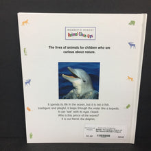 Load image into Gallery viewer, The Dolphin: Prince of the Waves (Reader&#39;s Digest Animal Close-Ups) (Sea Animals) (Renee le Bloas &amp; Jerome Julienne) -educational hardcover
