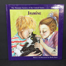 Load image into Gallery viewer, Jasmine: Based on a True Story (Randy Houk) (The Humane Society of the United Stated - HSUS) (Mammals) -educational hardcover
