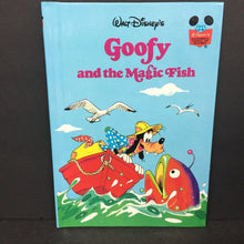 Load image into Gallery viewer, Walt Disney&#39;s Goofy and the Magic Fish (Mickey &amp; Friends) (Disney&#39;s Wonderful World of Reading) -character reader hardcover
