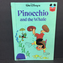 Load image into Gallery viewer, Walt Disney&#39;s Pinocchio and the Whale (Disney&#39;s Wonderful World of Reading) -character reader hardcover
