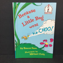 Load image into Gallery viewer, Because a Little Bug went Ka-Choo! (Rosetta Stone) -dr. seuss hardcover
