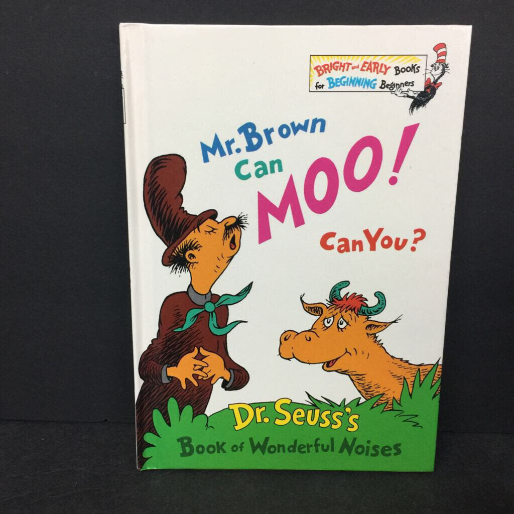 Mr. Brown Can MOO! Can You?: Dr. Seuss's Book of Wonderful Noises -dr. seuss hardcover
