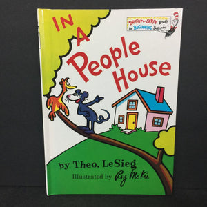 In a People House (Theo. LeSieg) -dr. seuss hardcover