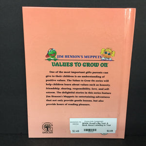 Rowlf's Big Test: A Book About Listening to Your Conscience (Louise Gikow) (Jim Henson's Muppets: Values to Grow On) -character hardcover
