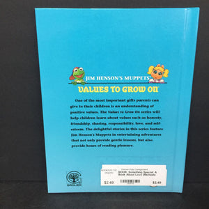Something Special: A Book About Love (Michaela Muntean) (Jim Henson's Muppets: Values to Grow On) -character hardcover