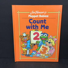 Load image into Gallery viewer, Count With Me (Louise Gikow) (Jim Henson&#39;s Muppet Babies) (Math) -character educational hardcover

