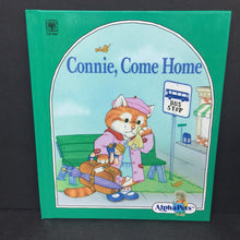 Load image into Gallery viewer, Connie, Come Home (Alphapets) (Ruth Lerner Perle) -character hardcover
