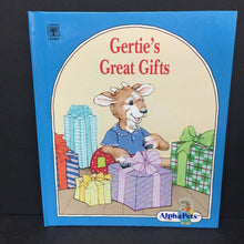 Load image into Gallery viewer, Gertie&#39;s Great Gifts (Alphapets) (Ruth Lerner Perle) -character hardcover
