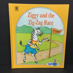 Ziggy and the Zig-Zag Race (Alphapets) (Ann Dee Hardy) -character hardcover