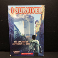 Load image into Gallery viewer, I Survived: The Attacks of September 11, 2001 (Lauren Tarshis) (Notable Event) -educational series paperback
