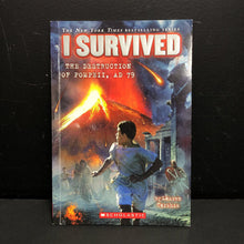 Load image into Gallery viewer, I Survived: The Destruction of Pompeii, AD 79 (Lauren Tarshis) (Notable Event) -educational series paperback
