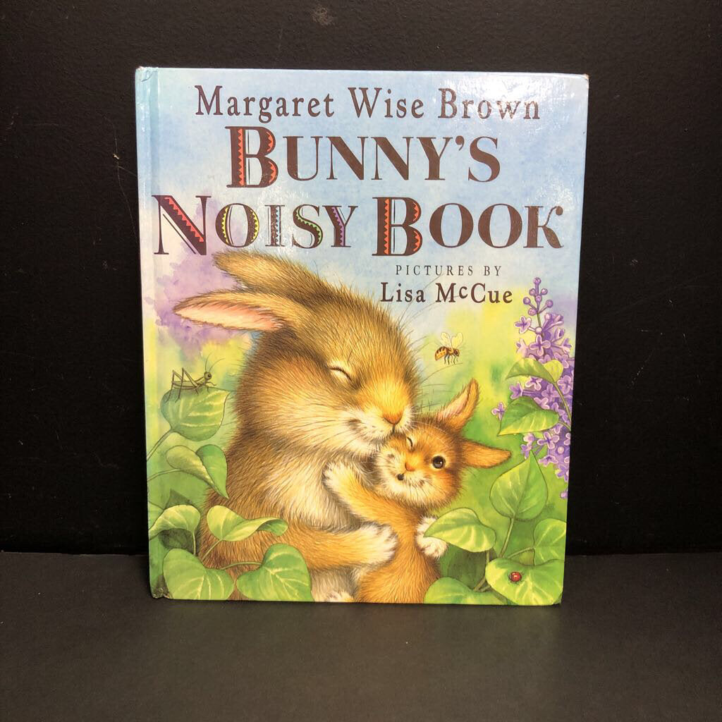 Bunny's Noisy Book (Margaret Wise Brown) -hardcover