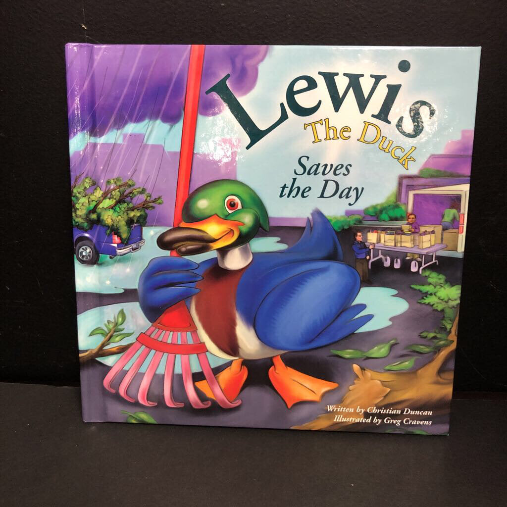 Lewis the Duck Saves the Day (Christian Duncan) (Homewood Suites by Hilton) -character hardcover