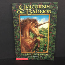 Load image into Gallery viewer, The Road to Balinor (Unicorns of Balinor) (Mary Stanton) -series paperback
