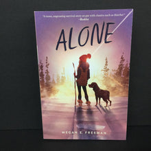 Load image into Gallery viewer, Alone (Megan E. Freeman) -chapter paperback
