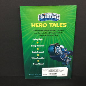 Hero Tales (DC Super Friends) -character reader hardcover