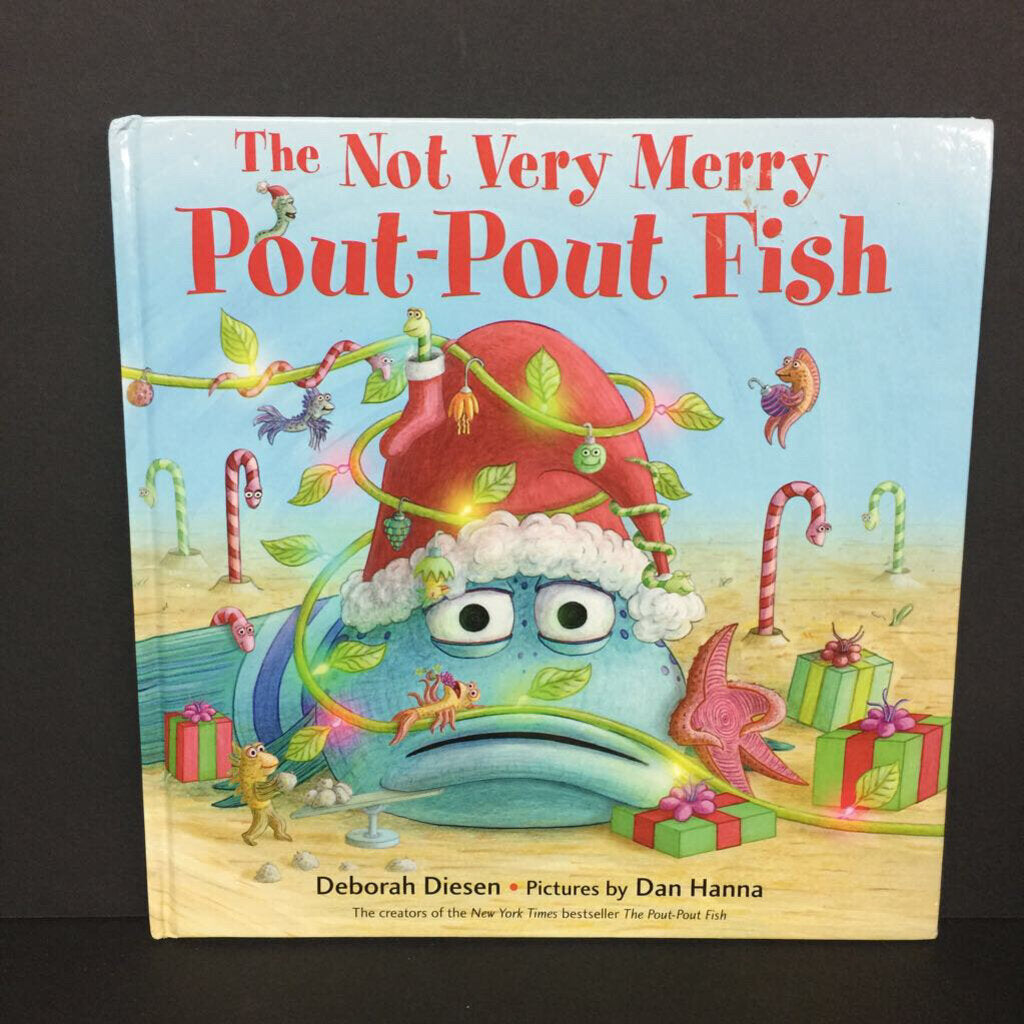 The Not Very Merry Pout-Pout Fish (Deborah Diesen) (Season: Winter; Holiday: Christmas) -character hardcover