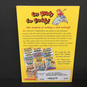 The 100th Day of School! (Ready, Freddy!) (Abby Klein) -series paperback