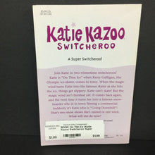 Load image into Gallery viewer, On Thin Ice (Katie Kazoo Switcheroo: Super Special Switcheroo!) (Nancy Krulik) -series paperback
