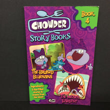 Load image into Gallery viewer, The Bruised Bluenana / The Meach Harvest (Chowder Storybooks) -character series paperback
