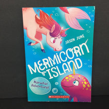 Load image into Gallery viewer, Narwhal Adventure (Mermicorn Island) (Jason June) -series paperback
