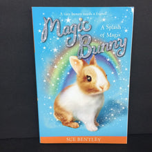 Load image into Gallery viewer, A Splash of Magic (Magic Bunny) (Sue Bentley) -series paperback
