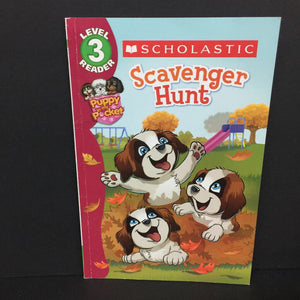 Scavenger Hunt (Scholastic Reader Level 3) (Puppy in my Pocket) -character reader paperback