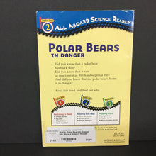 Load image into Gallery viewer, Polar Bears in Danger (All Aboard Science Reader Level 2) (Roberta Edwards) (Mammals) -educational reader paperback
