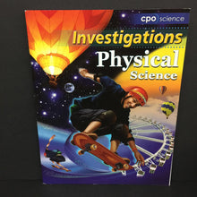 Load image into Gallery viewer, Physical Science (CPO Science Investigations) -educational workbook paperback
