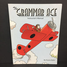 Load image into Gallery viewer, The Grammar Ace: Instructor's Manual (Duane Bolin) (Language) -workbook paperback
