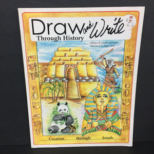 Draw and Write Through History: Creation Through Jonah (Carylee Gressman) (Notable Event) -educational activity religion paperback