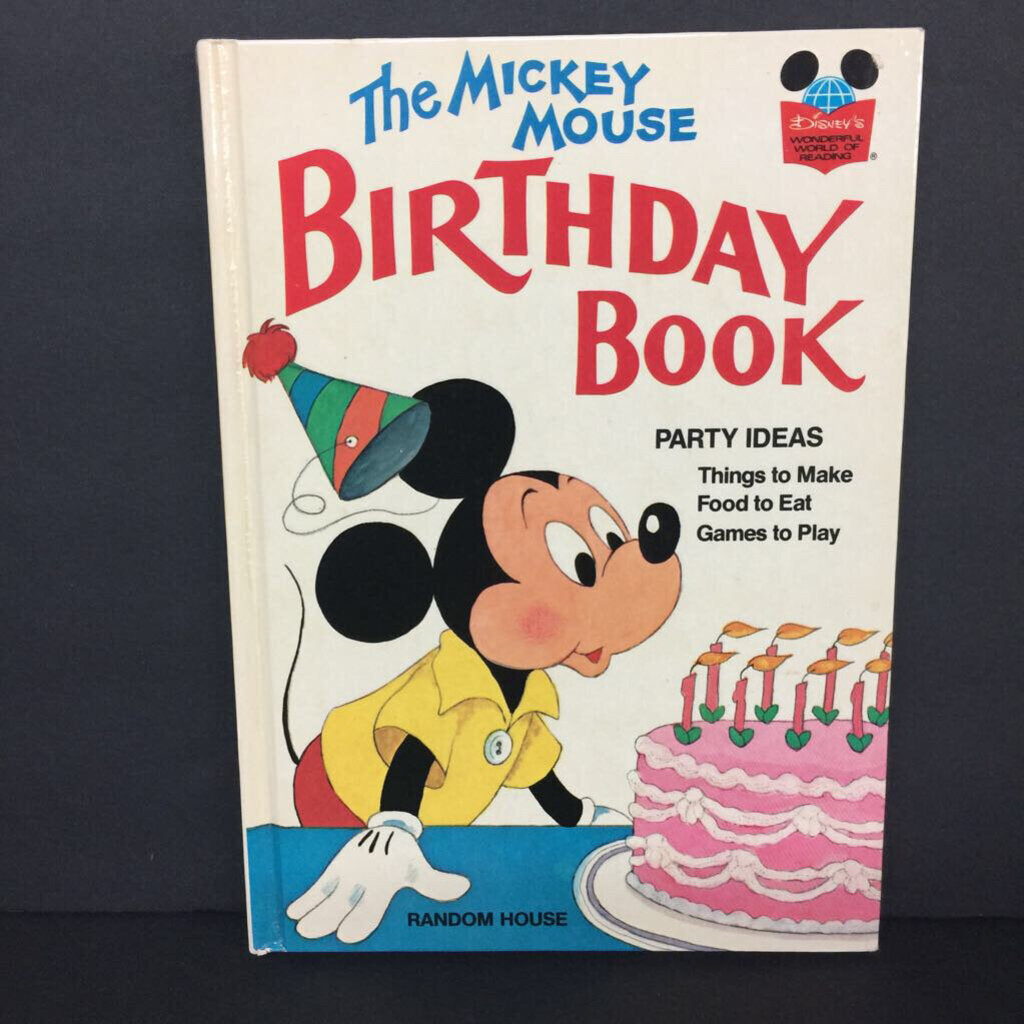 The Mickey Mouse Birthday Book (Disney Mickey & Friends) -activity food character hardcover