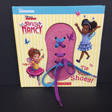 Load image into Gallery viewer, Tie Your Shoes (Disney Junior Fancy Nancy) -character hardcover
