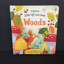 Load image into Gallery viewer, Little Lift and Look Woods (Usborne) (Anna Milbourne) -board
