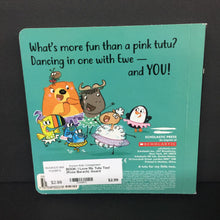 Load image into Gallery viewer, I Love My Tutu Too! (Ross Burach) -board

