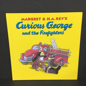 Curious George and the Firefighters (Margret & H.A. Rey) -character hardcover