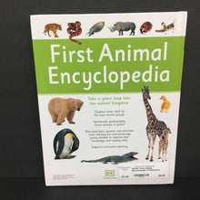 Load image into Gallery viewer, First Animal Encyclopedia: A Reference Guide to the Animals of the World (DK) (Mammals) -educational hardcover
