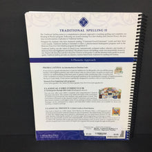 Load image into Gallery viewer, Traditional Spelling II: A Phonetic Approach Teacher Manual (Memoria Press) -educational homeschooling workbook paperback
