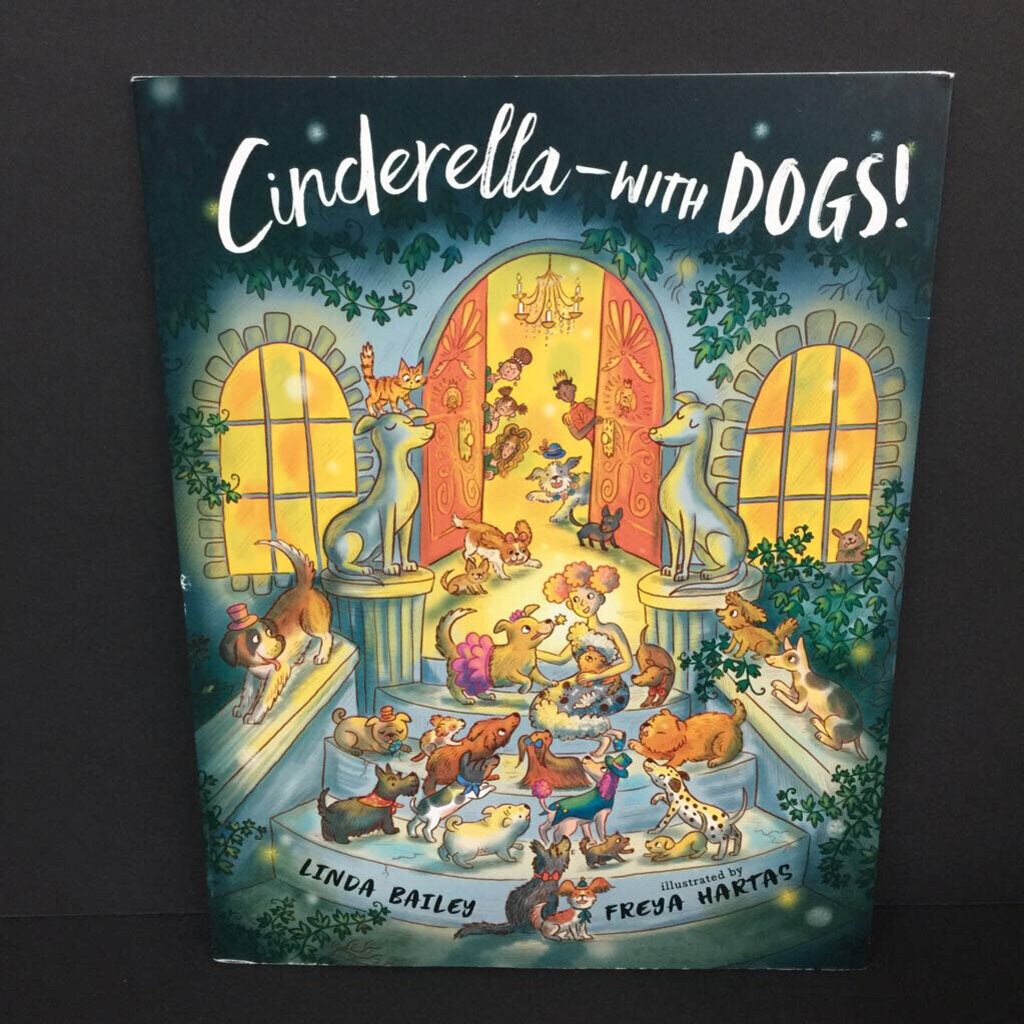 Cinderella - with Dogs! (Linda Bailey) -paperback