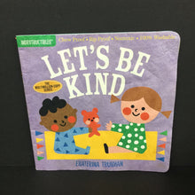 Load image into Gallery viewer, Let's Be Kind (Indestructibles) (Ekaterina Trukhan) -paperback
