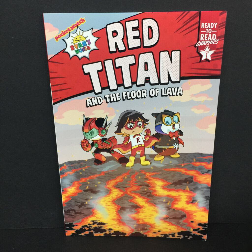 Red Titan and the Floor of Lava (Ryan's World) (Ready To Read Graphics Level 1) -character reader paperback