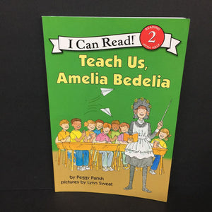 Teach Us, Amelia Bedelia (I Can Read Level 2) (Peggy Parish) -character reader paperback