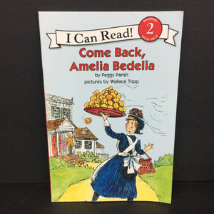 Come Back, Amelia Bedelia (I Can Read Level 2) (Peggy Parish) -character reader paperback