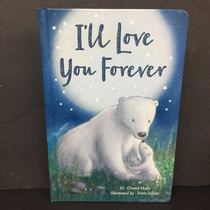I'll Love You Forever (Owen Hart) (Tiger Tales) -board