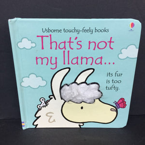 That's Not My Llama... (Usborne Touchy-Feely Books) -touch & feel board