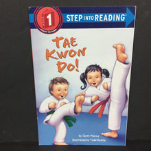 Load image into Gallery viewer, Tae Kwon Do! (Terry Pierce) (Step Into Reading Level 1) -reader paperback
