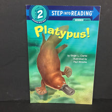 Load image into Gallery viewer, Platypus! (Step Into Reading Level 2: A Science Reader) (Ginjer L. Clarke) (Mammals) -educational reader paperback
